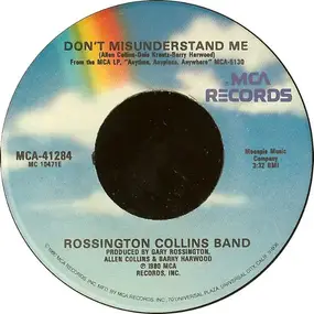 Rossington Collins Band - Don't Misunderstand Me