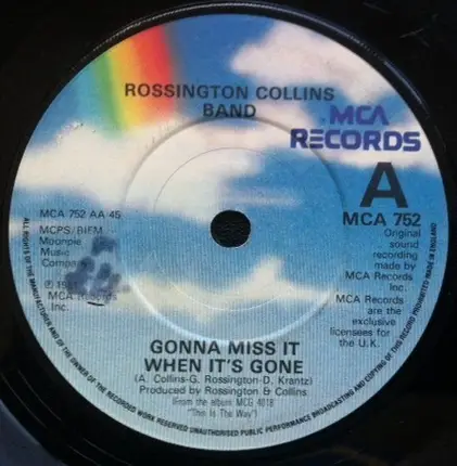 Rossington Collins Band - Tashauna / Gonna Miss It When It's Gone