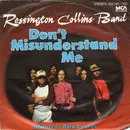 7inch Vinyl Single - Rossington Collins Band - Don't Misunderstand Me