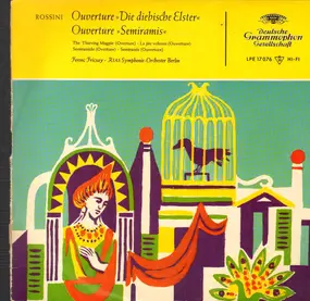 Gioacchino Rossini - Ouverture 'Die Diebische Elster' / Ouverture 'Semiramis'