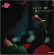 LP - Rossini / Auber / Herold / Reznicek - Beliebte Ouvertüren - Favourite Overtures - Ouvertures Célèbres - Red
