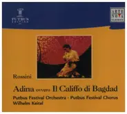 Rossini - Adina ovvero II Callifo di Bagdad