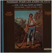 Rossini / Bochsa / Ferenc / Daetwyler / Molnar - Musique Pour Les Jours De Fête Avec Cor, Cor Des Alpes Et Harpe