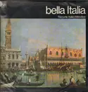 LP - Rossini / Cottrau / Brac a.o. - Bella Italia
