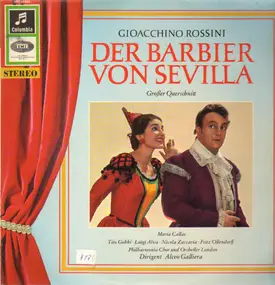 Gioacchino Rossini - Der Barbier von Sevilla - Großer Querschnitt
