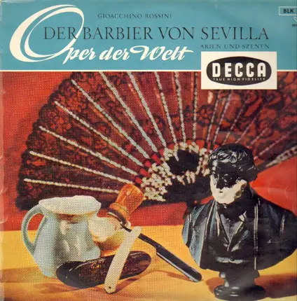 Rossini - Der Barbier von Sevilla - Arien und Szenen