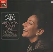 LP - Rossini / Donizetti / Maria Callas - Maria Callas singt Arien von Rossini und Donizetti