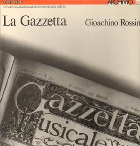 Gioacchino Rossini - La Gazetta, Orch da Camera Alessandro Scarlatti di Napoli della Rai