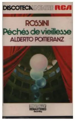Rossini - Péchés De Vieillesse
