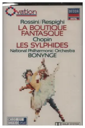 Rossini / Respighi / Chopin - La Boutique Fantasque / Les Sylphides