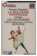 Rossini / Respighi / Chopin - La Boutique Fantasque / Les Sylphides