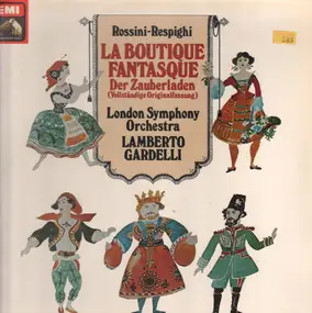 Gioacchino Rossini - La Boutique Fantastique - Der Zauberladen (Gardelli)
