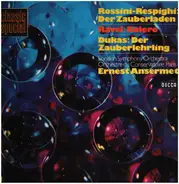 Rossini-Respighi; Ravel; Dukas - Der Zauberladen; Bolero; Der Zauberlehrling