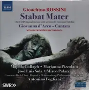 Rossini - Stabat Mater / Giovanna d'Arco