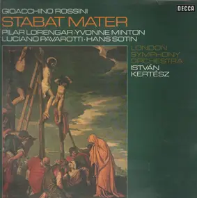 Gioacchino Rossini - Stabat Mater (Istvan Kertesz)