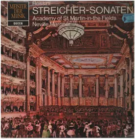 Gioacchino Rossini - Streicher-Sonaten (Neville Marriner)
