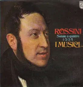 Gioacchino Rossini - Sonate a quattro 1,2,3,4