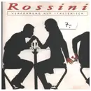 CD - Rossini - Verführung auf Italienisch