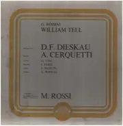 Rossini - William Tell - Deskau, Cerquetti, Rossi