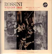 Rossini - William Tell And Other Famous Overatures