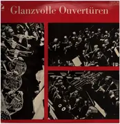 LP - Rossini, Donizetti, Smetana - Glanzvolle Ouvertüren