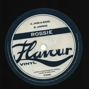 Rossie - Jazz & Bass / Jammin