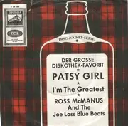 7'' - Ross McManus And The Joe Loss Blue Beats - Patsy Girl / I'm The Greatest