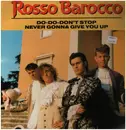 12inch Vinyl Single - Rosso Barocco - Do-Do-Don't Stop