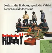 LP - Rossy - Nehmt Die Kabosy, Spielt Die Valiha