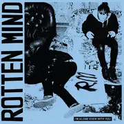 LP - Rotten Mind - I'm Alone Even With You - Limited Edition