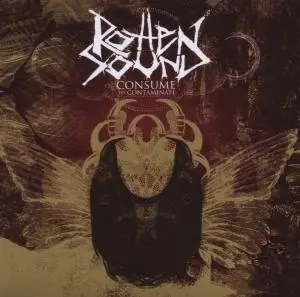 rotten sound - Consume to Contaminate
