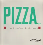 Rotte Korah - Pizza Und Ander Leckereien