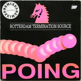 rotterdam termination source - Poing (The Original Remixes)