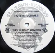 rottin razkals - Hey Alright (Remixes)