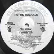 rottin razkals - Oh Yeah