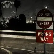 ROTTING OUT - WRONG WAY