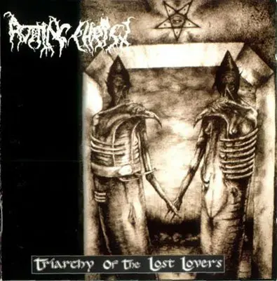 ROTTING CHRIST - PD-TRIARCHY OF THE LOST..