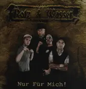 Rotz & Wasser - Nur Für Mich!