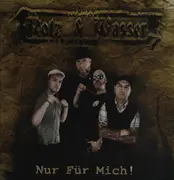 LP - Rotz & Wasser - Nur Für Mich!