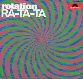 Rotation - Ra-Ta-Ta / Rotation