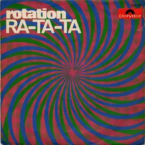 Rotation - Ra-Ta-Ta