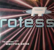 Rotess - Electrica Salsa (The Remixes Vol. 2)