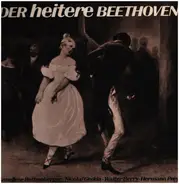 Rothenberger, Gedda, Berry, Prey - Der heitere Beethoven