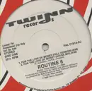 12'' - Routine 6 - For The Love Of Money