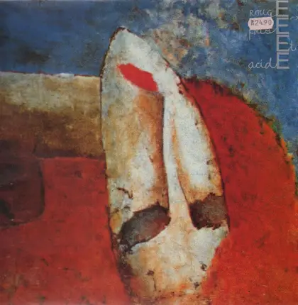 Rouge, Frise Et Acide - Rouge, Frise Et Acide