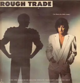 Rough Trade - For Those Who Think Young