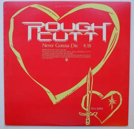 Rough Cutt - Never Gonna Die