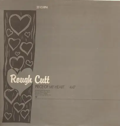 Rough Cutt - Piece Of My Heart