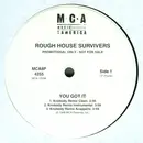 12'' - Rough House Survivers - You Got It