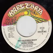 7inch Vinyl Single - Rough Riders - Hot California Beach